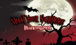 Shoot Your Nightmare: Halloween Special