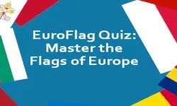 EuroFlag Quiz: Master the Flags of Europe