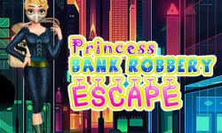 Princess Bank Robbery Escape