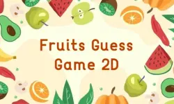Fruits Guess Game2D