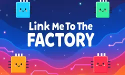 Link Me To The Factory