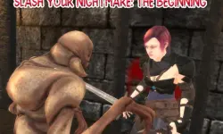 Slash Your Nightmare: The Beginning
