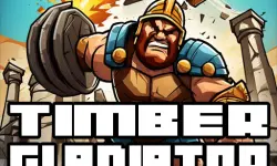 Timber Gladiator