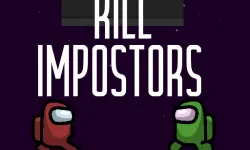 Kill impostors