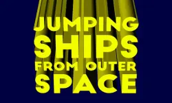 Jumping ships from outer space