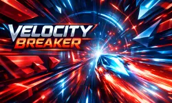 Velocity Breaker
