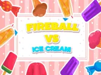 image Fireball Vs Ice Cream
